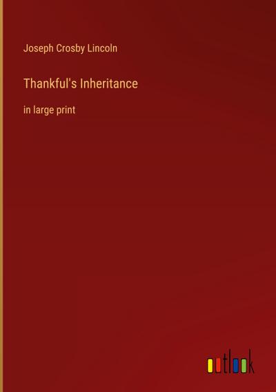 Thankful’s Inheritance