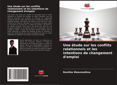 Une étude sur les conflits relationnels et les intentions de changement d’emploi