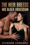 The Heir Breeds His Older Obsession
