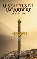 Les Suites de Lagardère