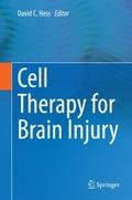 Cell Therapy for Brain Injury