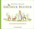 Großer Bruder Peter Hase