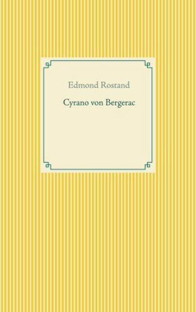 Cyrano von Bergerac
