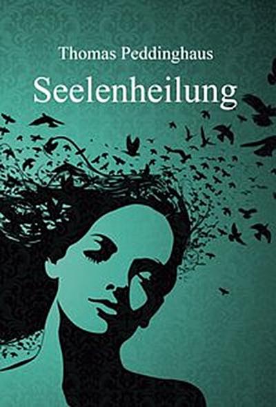 Seelenheilung