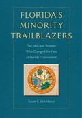 Florida’s Minority Trailblazers