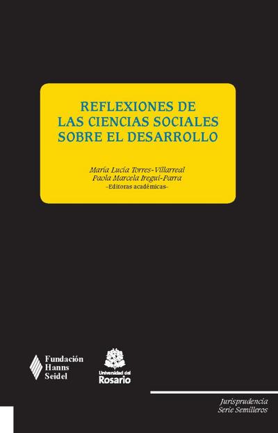 Reflexiones de las ciencias sociales sobre el desarrollo