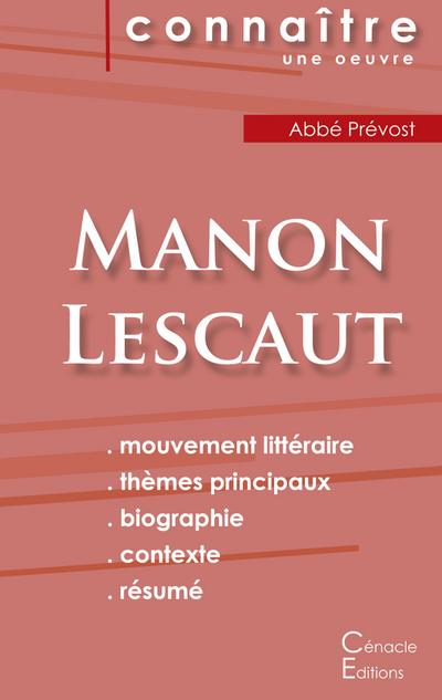 Fiche de lecture Manon Lescaut de l’Abbé Prévost (Analyse littéraire de référence et résumé complet)
