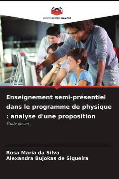 Enseignement semi-présentiel dans le programme de physique : analyse d’une proposition