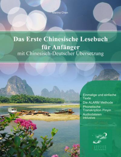 Das Erste Chinesische Lesebuch für Anfänger, m. 29 Audio, m. 1 Buch