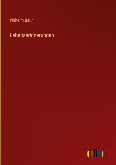 Lebenserinnerungen