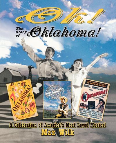 OK! The Story of Oklahoma!