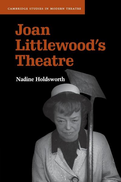 Joan Littlewood’s Theatre