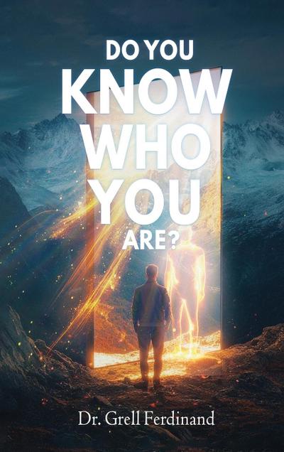 Do You Know Who You Are