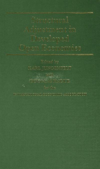 Structural Adjustment in Developed Open Economies