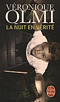 La nuit en vérité