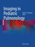 Imaging in Pediatric Pulmonology