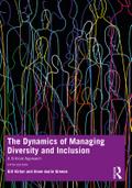 The Dynamics of Managing Diversity and Inclusion