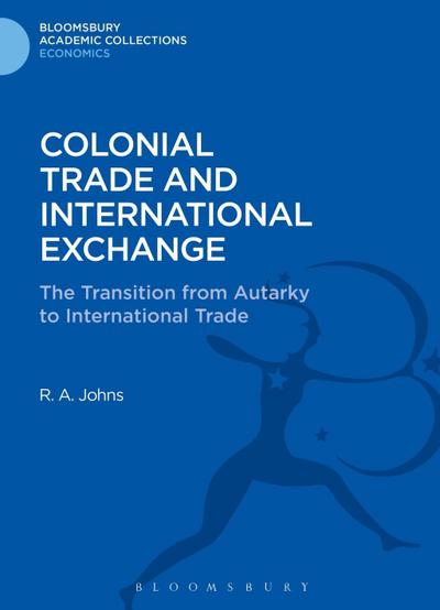 Colonial Trade and International Exchange