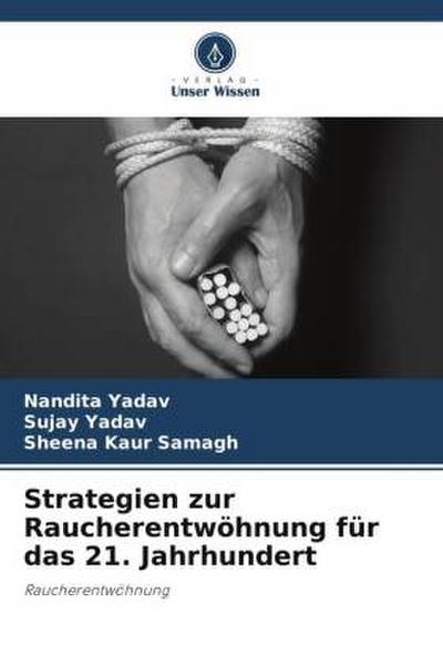 Strategien zur Raucherentwöhnung für das 21. Jahrhundert