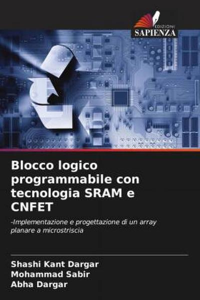 Blocco logico programmabile con tecnologia SRAM e CNFET