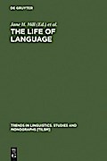 The Life of Language