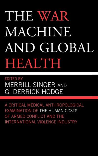 War Machine and Global Health