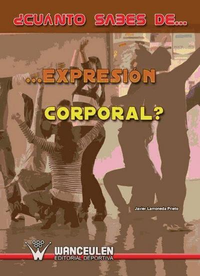 ¿Cuánto sabes de expresión corporal?