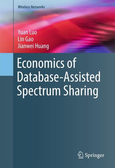 Economics of Database-Assisted Spectrum Sharing