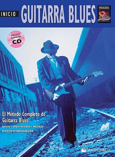 Guitarra Blues Inicio: Beginning Blues Guitar (Spanish Language Edition), Book & CD