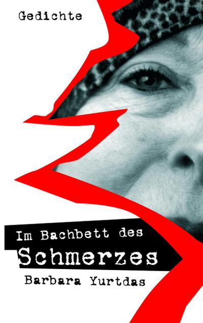 Im Bachbett des Schmerzes