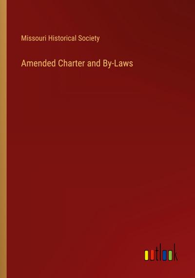 Amended Charter and By-Laws
