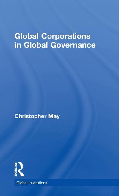 Global Corporations in Global Governance
