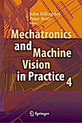 Mechatronics and Machine Vision in Practice 4