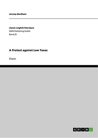 A Protest against Law Taxes