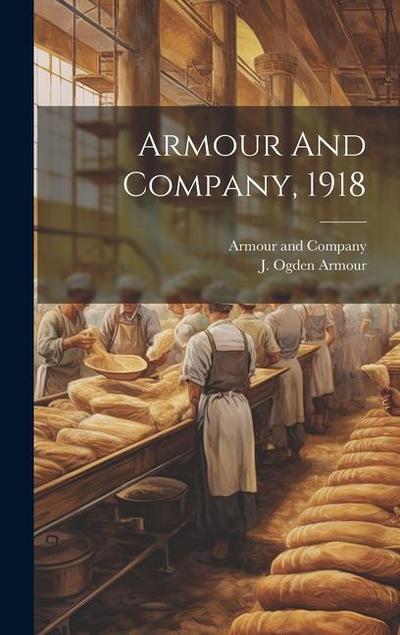 Armour And Company, 1918