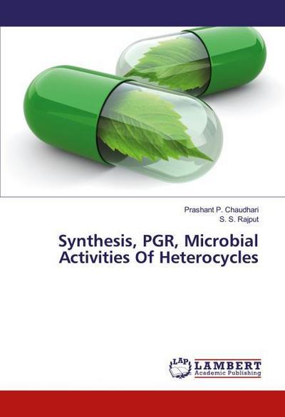 Synthesis, PGR, Microbial Activities Of Heterocycles