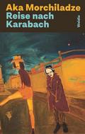 Reise nach Karabach