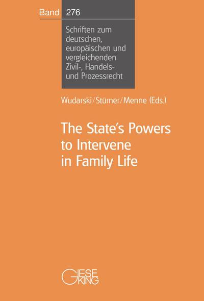 The State’s Powers to Intervene in Family Life