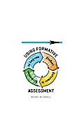 Using Formative Assessment to Improve Student Outcomes in the Classroom