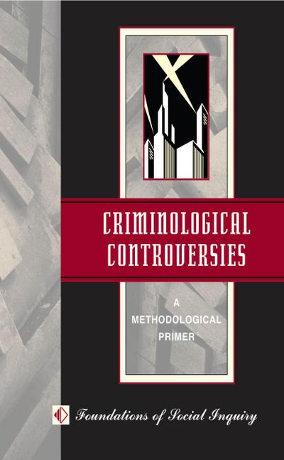 Criminological Controversies