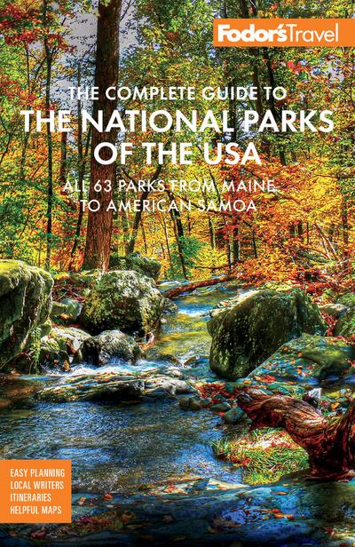 Fodor’s The Complete Guide to the National Parks of the USA