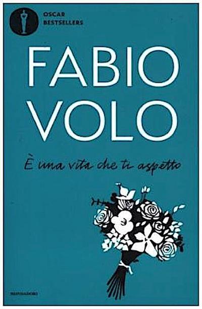 È una vita che ti aspetto