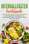 Intervallfasten Kochbuch