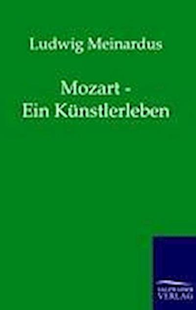 Mozart - Ein Künstlerleben