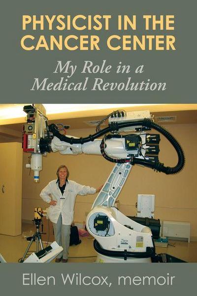 Physicist in the Cancer Center