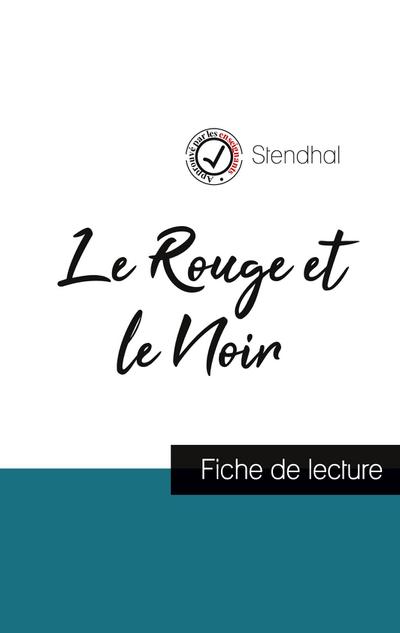 Le Rouge et le Noir de Stendhal (fiche de lecture et analyse complète de l’oeuvre)