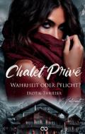 Chalet Privé