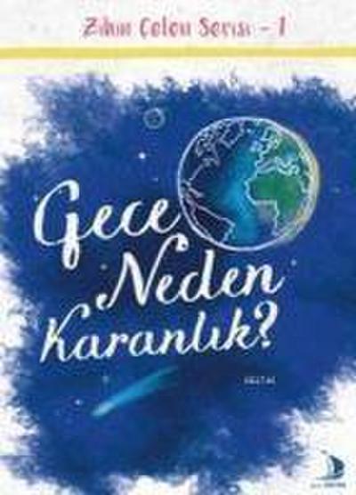 Gece Neden Karanlik