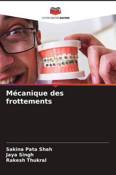 Mécanique des frottements