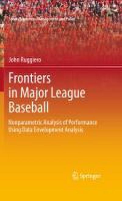 Frontiers in Major League Baseball